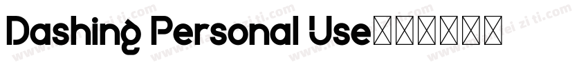 Dashing Personal Use字体转换